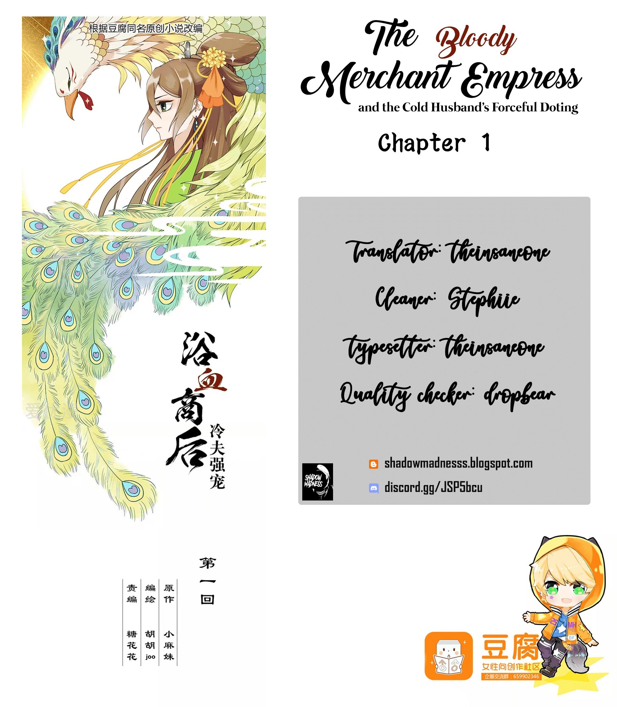 The Bloody Merchant Empress and the Cold Husband's Forceful Doting Chapter 1 1